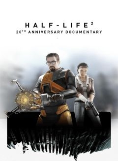 Half-Life 2: Документальный фильм к 20-летию (2024)
