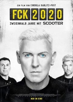 К чёрту 2020-й. Два с половиной года со Scooter (2022)