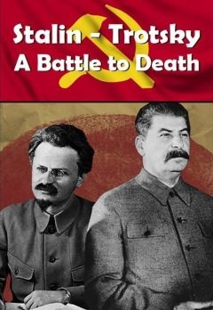 Сталин и Троцкий: смертельная борьба (2015)