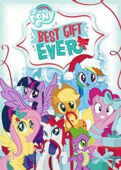 Фильм My Little Pony: Best Gift Ever (2018)