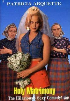 Фильм Святые узы брака (1994)