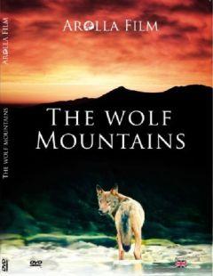 Фильм The Wolf Mountains (2013)