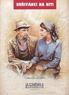 Фильм Жаворонки на нити (1969)