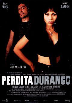 Фильм Пердита Дуранго (1997)