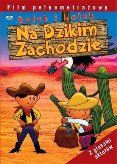 Фильм Болек и Лёлек на Диком Западе (1988)