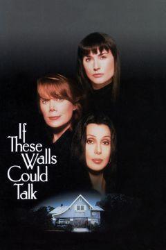 Фильм Если бы эти стены могли говорить (1996)