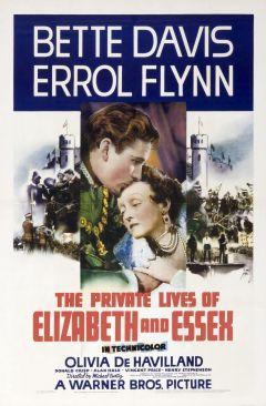 Фильм Частная жизнь Елизаветы и Эссекса (1939)