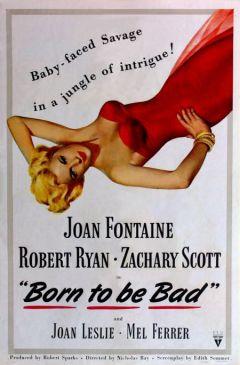 Фильм Рожденная быть плохой (1950)