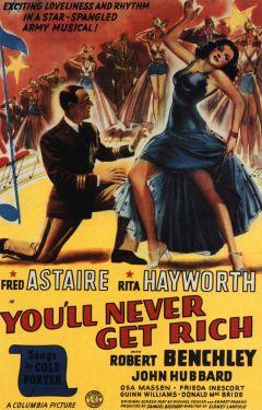 Фильм Ты никогда не будешь богаче (1941)