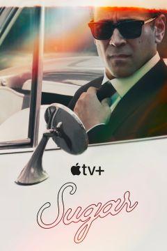 Сериал Шугар (2023)