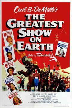 Фильм Величайшее шоу мира (1952)