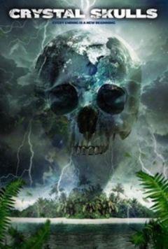 Фильм Хрустальные черепа (2014)