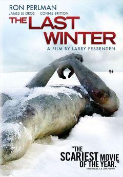 Фильм Последняя зима (2006)