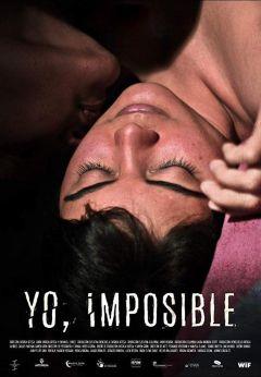 Фильм Yo Imposible (2018)