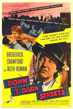Фильм На трёх тёмных улицах (1954)