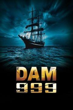 Фильм Плотина 999 (2011)