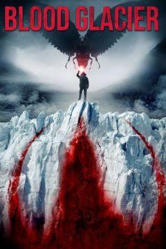 Фильм Кровавый ледник (2013)